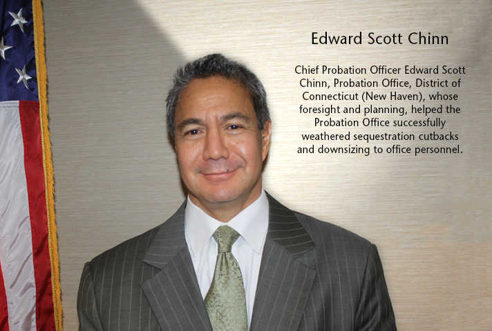 Chief Probation Officer Edward Scott Chinn, District of Connecticut