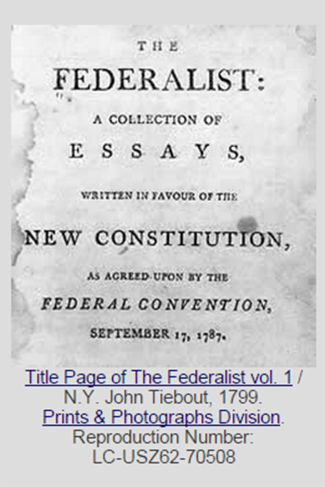 What is a summary of the Federalist Papers?