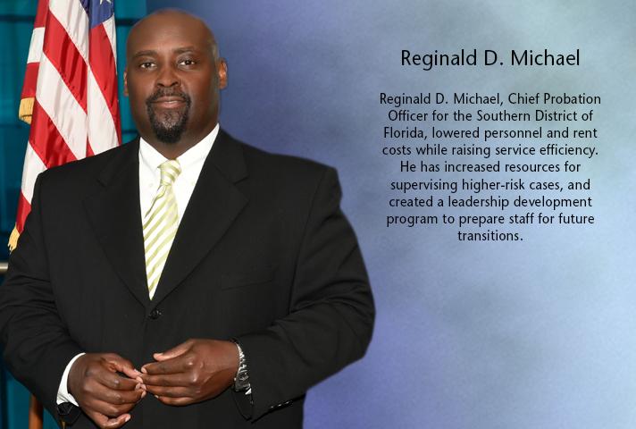 Reginald D. Michael, chief probation officer for the Florida Southern District.