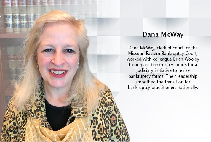 Dana McWay, clerk of court for the Missouri Eastern Bankruptcy Court.